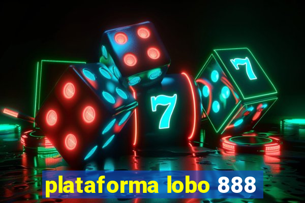 plataforma lobo 888